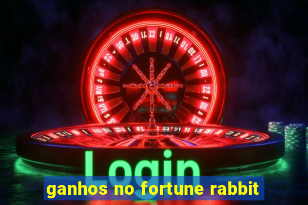 ganhos no fortune rabbit